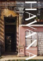 Editing Havana- Stories of Popular Housing